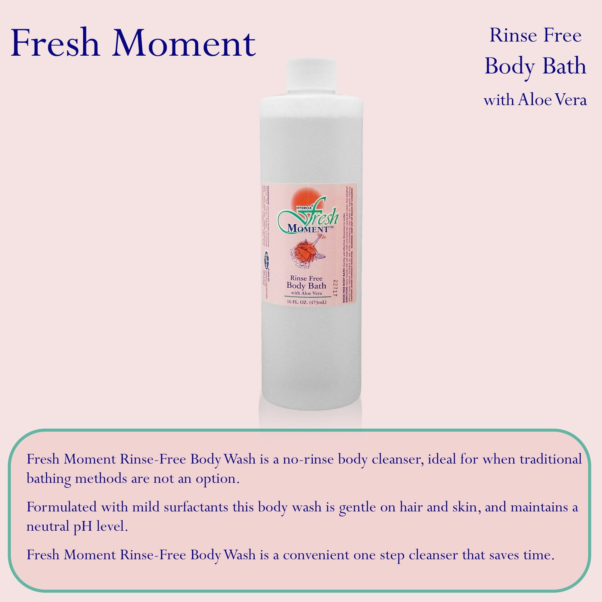 Fresh Moment™ Rinse-Free Body Wash